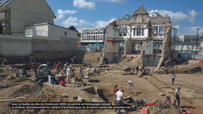 Avec la fouille du site du Cinéma en 2005, le service archéologique connaît un premier accroissement du nombre d’archéologues et de leurs champs de compétences