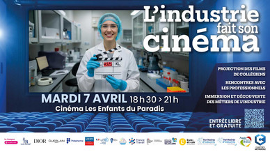 L'industrie fait son cinéma - immersion et découvert des métiers de l'industrie, projection des films et rencontre avec les professionnels 